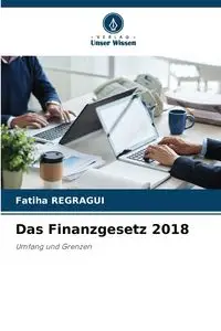 Das Finanzgesetz 2018 - Regragui Fatiha