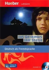 Das Geheimnis der Statue, Leseheft mit CD.