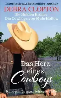 Das Herz eines Cowboys - Debra Clopton