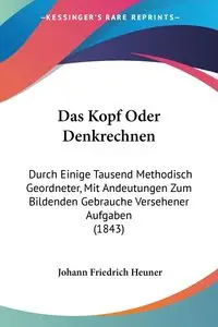 Das Kopf Oder Denkrechnen - Heuner Johann Friedrich