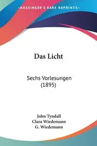 Das Licht - John Tyndall