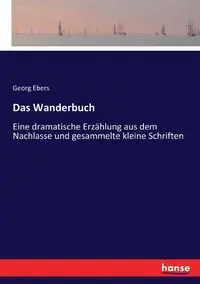 Das Wanderbuch - Ebers Georg