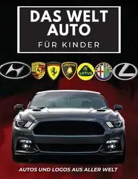 Das Welt Auto für Kinder - Conrad K. Butler