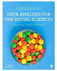 Data Analysis for the Social Sciences - Douglas Bors