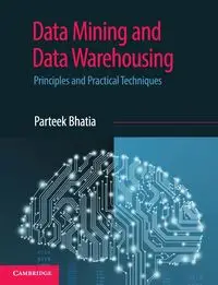 Data Mining and Data Warehousing - Bhatia Parteek