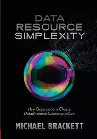 Data Resource Simplexity - Michael Brackett