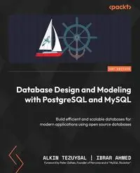 Database Design and Modeling with PostgreSQL and MySQL - Tezuysal Alkin