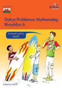 Datrys Problemau Mathemateg - Blwyddyn 6 - Catherine Yemm