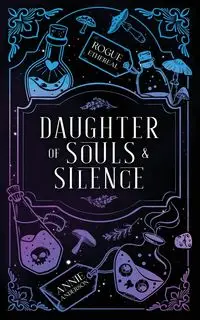 Daughter of Souls & Silence - Anderson Annie