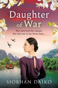 Daughter of War - Siobhan Daiko