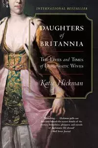 Daughters of Britannia - Katie Hickman