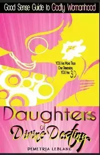 Daughters of Divine Destiny - Demetria LeBlanc