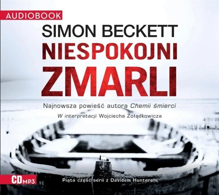 David Hunter T.5 Niespokojni zmarli audiobook - Simon Beckett, Sławomir Kędzierski