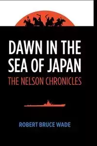 Dawn in the Sea of Japan - Wade Robert