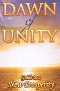 Dawn of Unity - Leonard John B.