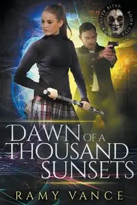 Dawn of a Thousand Sunsets - Vance R.E.