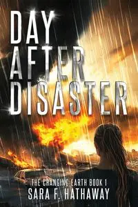 Day After Disaster - Sara F. Hathaway