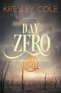 Day Zero - Cole Kresley