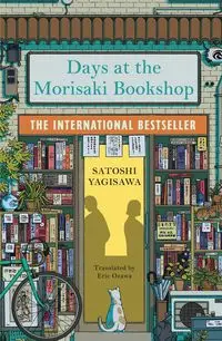 Days at the Morisaki Bookshop - Yagisawa Satoshi