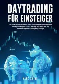 Daytrading für Einsteiger - Mark Swing