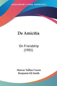 De Amicitia - Marcus Cicero Tullius