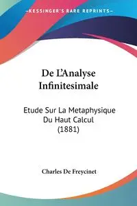 De L'Analyse Infinitesimale - Charles De Freycinet