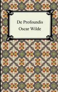 De Profundis - Oscar Wilde