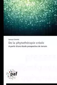 De la phytothérapie créole - CHEMLA-S