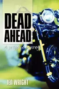 Dead Ahead - Jen Wright