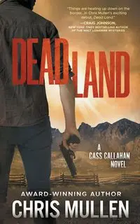 Dead Land - Chris Mullen