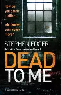 Dead To Me - Stephen Edger