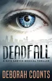 Deadfall - Deborah Coonts