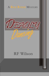 Deadly Dancing - Wilson R. F.