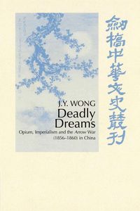 Deadly Dreams - Wong J. Y.