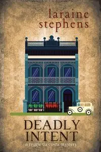 Deadly Intent - Laraine Stephens