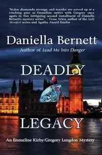 Deadly Legacy - Daniella Bernett