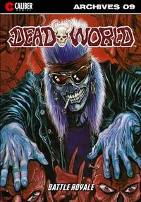 Deadworld Archives - Book Nine - Reed Gary