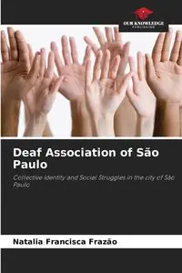 Deaf Association of São Paulo - Natalia Francisca Frazão