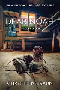 Dear Noah - Braun Chrysteen