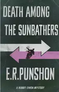 Death Among the Sunbathers - Punshon E.R.