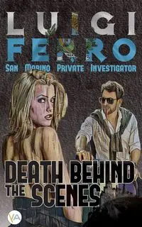 Death Behind the Scenes - Luigi Ferro