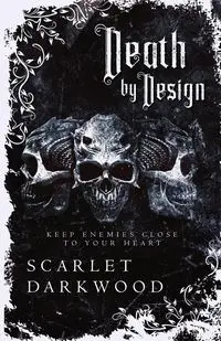 Death By Design - Scarlet Darkwood