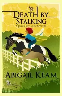 Death By Stalking - Abigail Keam