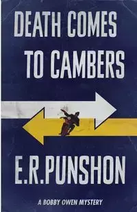 Death Comes to Cambers - Punshon E.R.