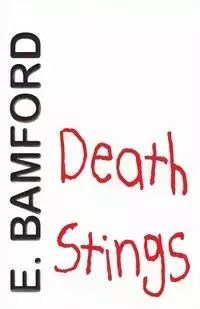 Death Stings - Bamford E