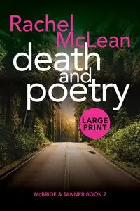Death and Poetry (Large Print) - Rachel McLean