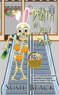 Death by Jelly Beans - Susie Black