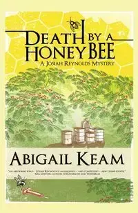 Death by a Honeybee - Abigail Keam