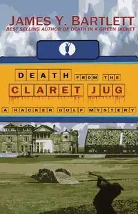 Death from the Claret Jug - James Y. Bartlett