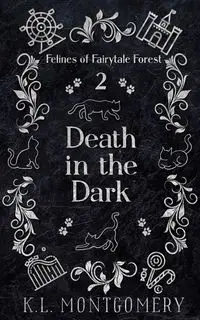 Death in the Dark - Montgomery K.L.